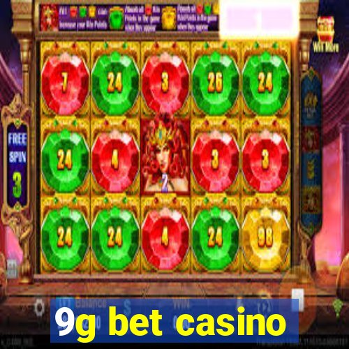 9g bet casino